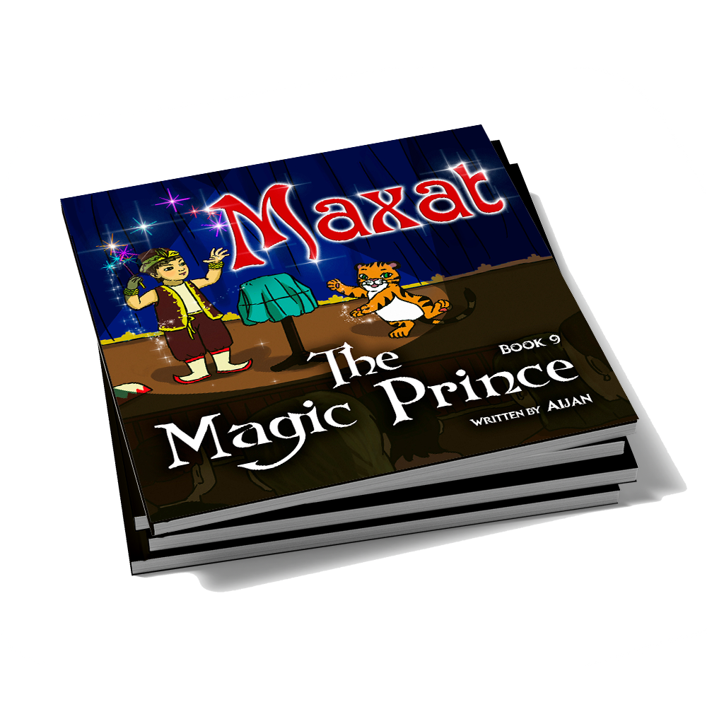 Maxat The Magic Prince: Book 9 – Maxat the Magician